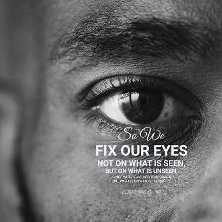 Fix our eyes